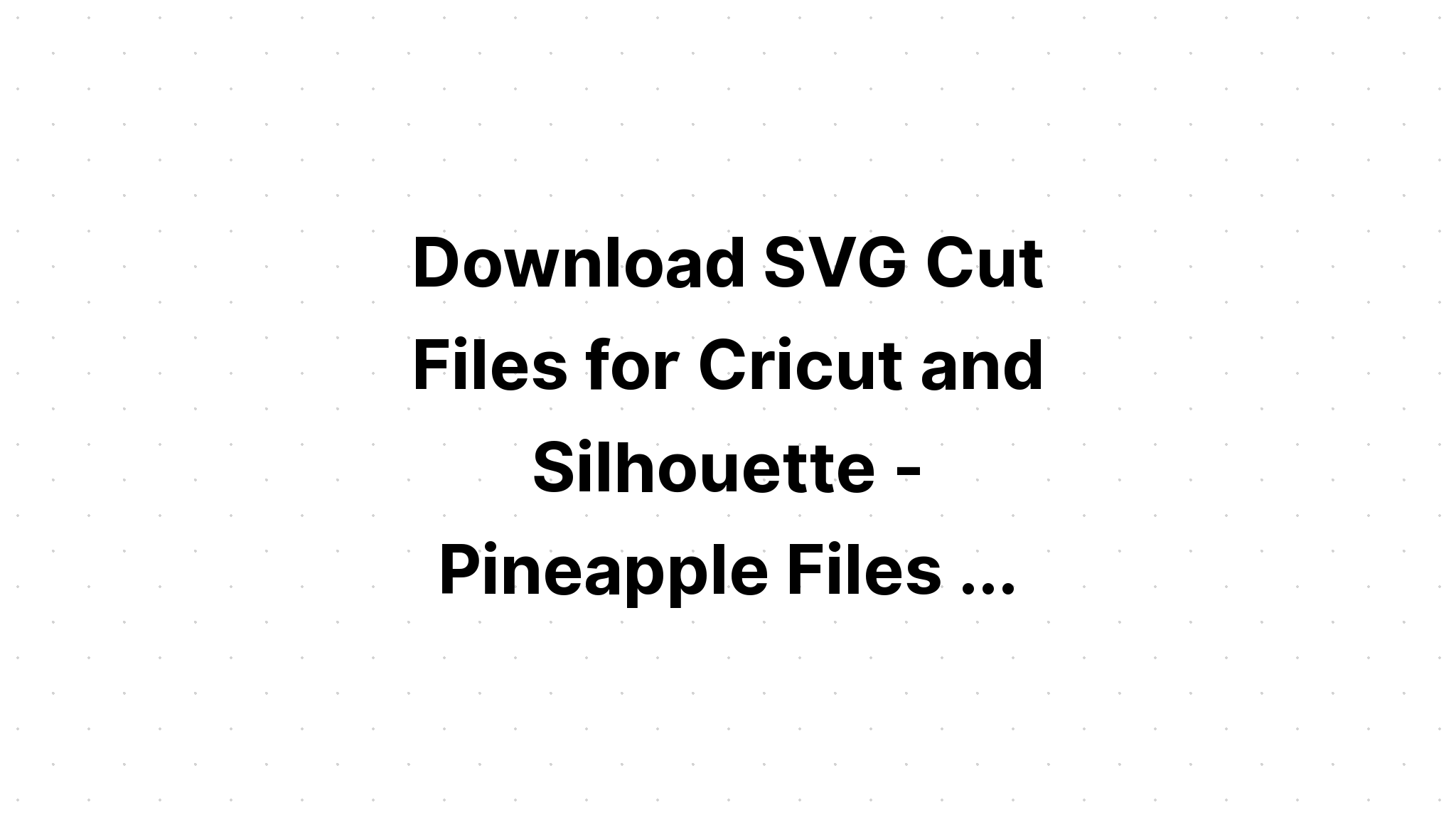 Download Digiplayground Free Svg Cuts - Free SVG Cut File